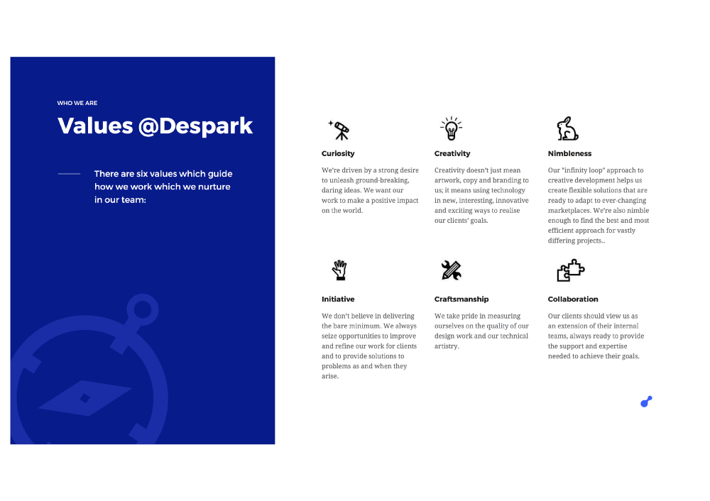 Curiosity, creativity, nimbleness, initiative, craftsmanship, collaboration - Despark values